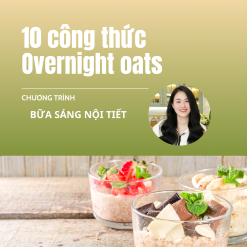 10 công thức overnight oats